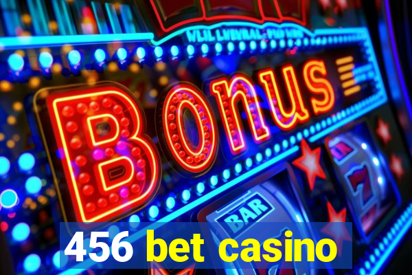 456 bet casino